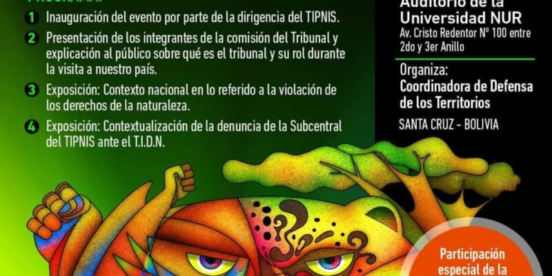 La Coordinadora de Defensa de los Territorios invita cordialmente a participar del Foro: “La Naturaleza y sus Derechos en Bolivia” junto a la Comisión del Tribunal Internacional por los Derechos de la Naturaleza