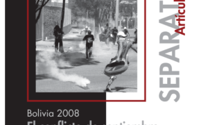 Artículo Primero N°19: Bolivia 2008. El conflicto de septiembre