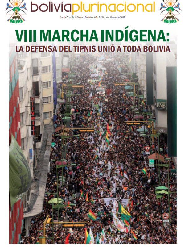 Bolivia Plurinacional: VIII Marcha Indígena, la defensa del TIPNIS unió a toda Bolivia